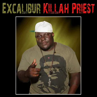 Excalibur by Killah Priest