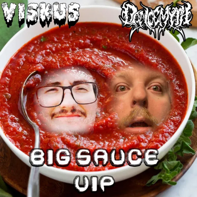 Big Sauce - VIP