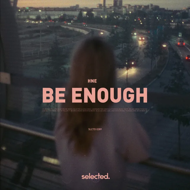 Be Enough