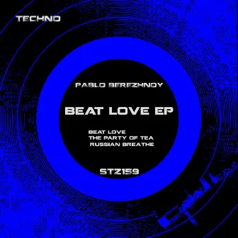 Beat Love EP by Pablo Berezhnoy