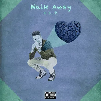 Walk Away by J3P