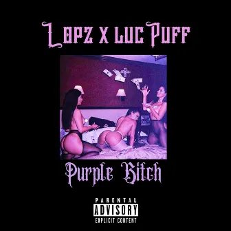 Purple Bitch by Lopz