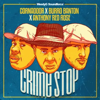 Crime Stop by Cornadoor