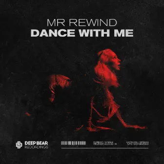 Dance With Me by Mr. Rewind