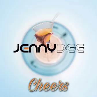 Cheers by Jenny Dee