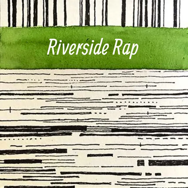 Riverside Rap