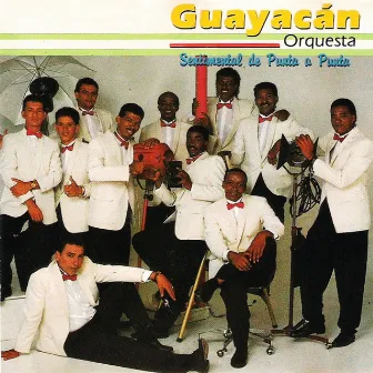 Sentimental de Punta a Punta by Guayacán Orquesta