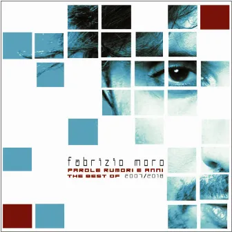 Parole rumori e anni by Fabrizio Moro