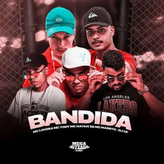 BANDIDA by MC Marte