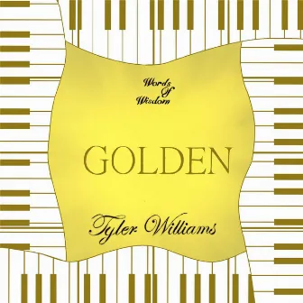 Golden by Tyler Williams