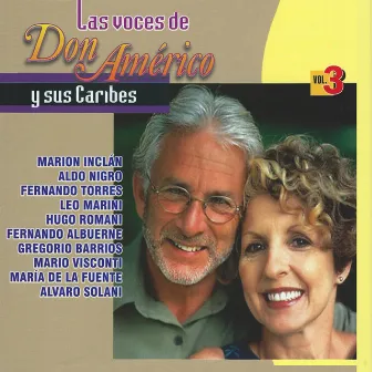 Las Voces de Don Americo y Sus Caribes, Vol. 3 by Don Américo y sus Caribes