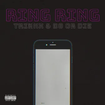 Ring Ring by Do Or Die