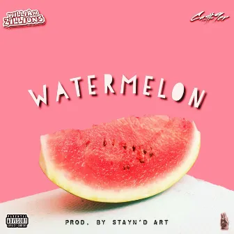 Watermelon by William Zillions