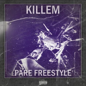 Pare (Freestyle) by Killem