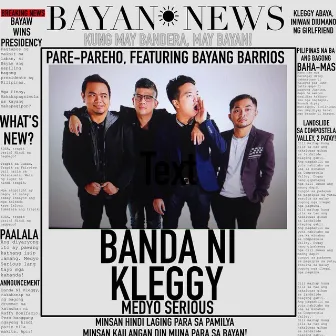 Pare-Pareho (feat. Bayang Barrios) by Banda Ni Kleggy