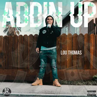 Addin' Up by LOU Thomas