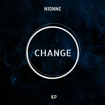 CHANGE by Nionne