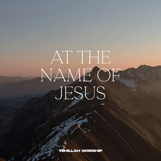 At the Name of Jesus - Live