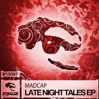 Late Night Tales EP by Madcap