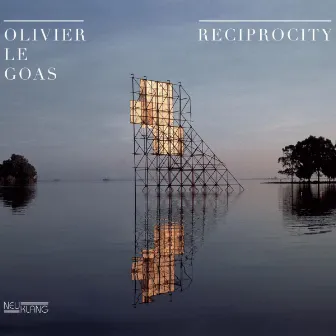 Reciprocity by Olivier Le Goas