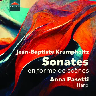 Jean-Baptiste Krumpholtz: Sonates en forme de scènes by Jean-Baptiste Krumpholtz