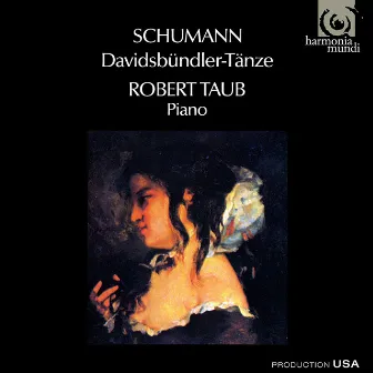 Schumann: Davidsbündlertänze by Robert Taub