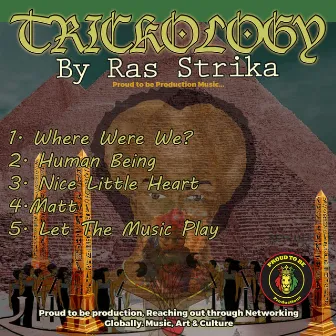 Trickology by Ras Strika