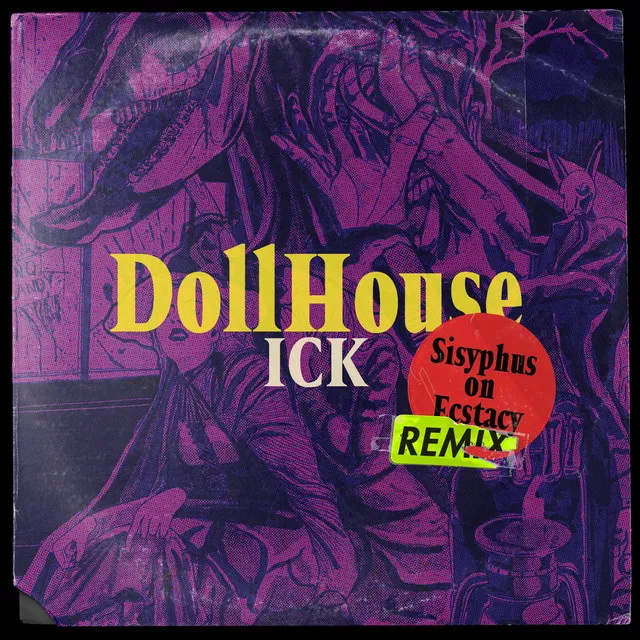 Dollhouse - Sisyphus on Ecstasy Remix