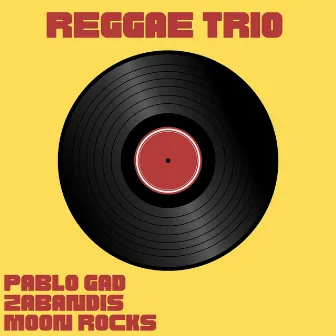 Reggae Trio by Pablo Gad