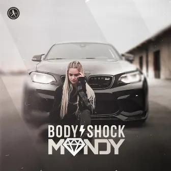 Bodyshock by MANDY