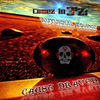 Comez In 3'z: Autumnal Equinox by Caust Draven