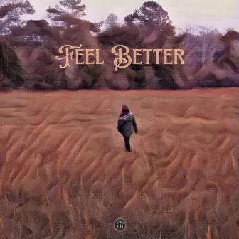 Feel Better by Eryk Leone