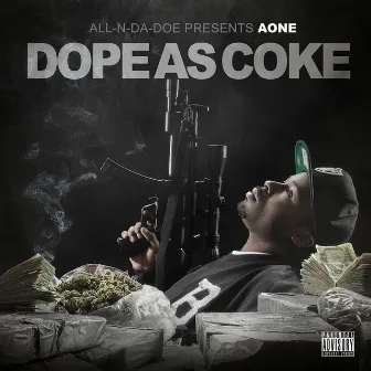 Dope as Coke by A-One