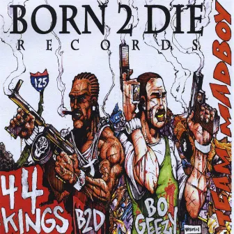 44 Kings by B2D