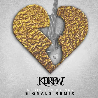 Signals (Christian Reindl Remix) by KDrew