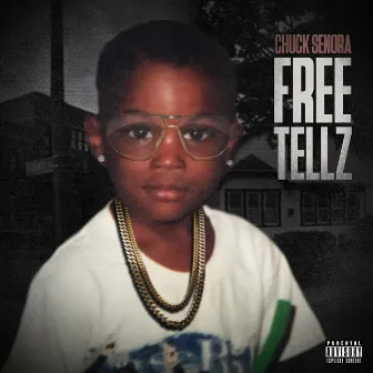 Free Tellz by Chuck Senora