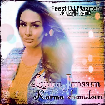 Karma Chameleon (Hardstyle Remix) by Louisa Janssen