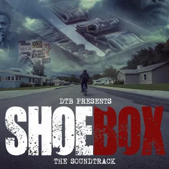 Shoebox Soundtrack by DTB