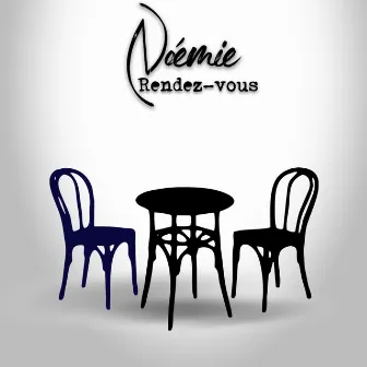 Rendez-vous by Noémie