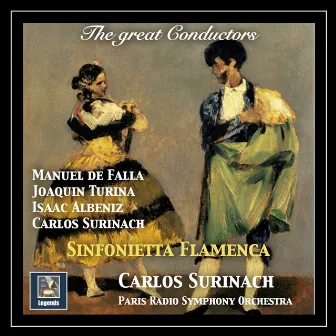 The Great Conductors: Carlos Surinach — Sinfonietta Flamenca by Les Concerts de Paris Symphony Orchestra