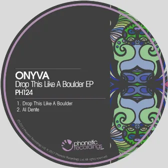 Drop This Like a Boulder EP by ONYVA