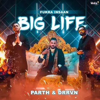 Big Life by Fukra Insaan