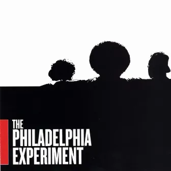 The Philadelphia Experiment by Philadelphia Experiment