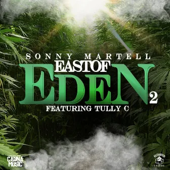 East Of Eden 2 by Sonny Martell