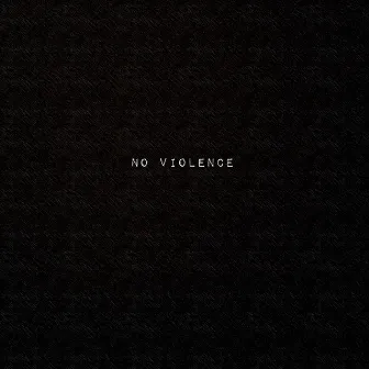 No Violence by DKM_Dreadboi