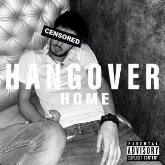 Hangover by Home