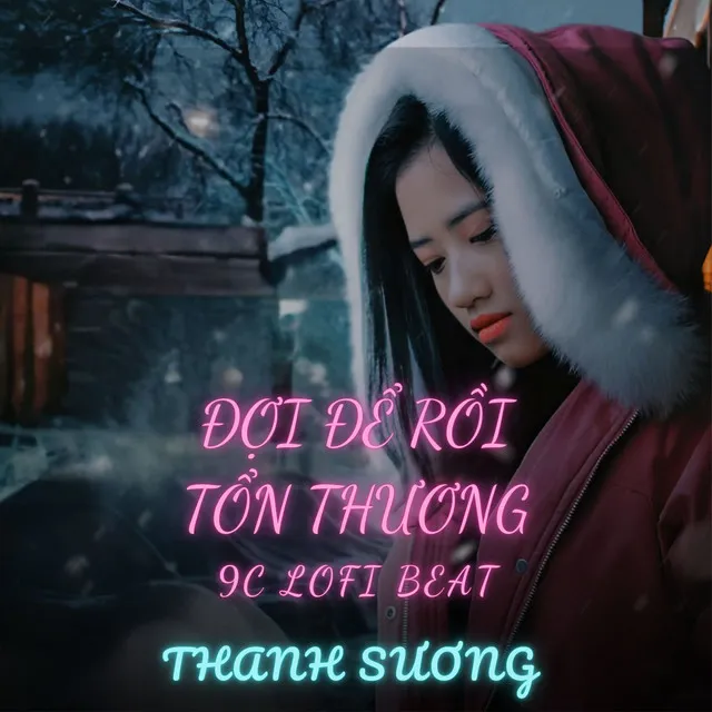 Đợi Để Rồi Tổn Thương - Lofi Beat