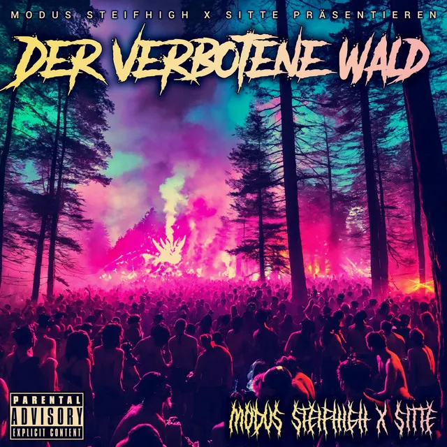 Der verbotene Wald