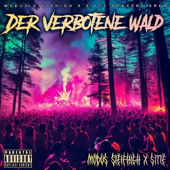 Der verbotene Wald by Sitte