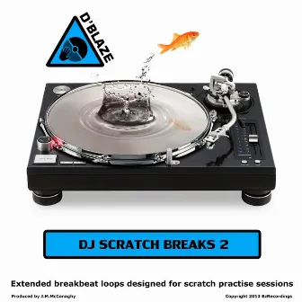 DJ Scratch Breaks Vol 2 by D'Blaze